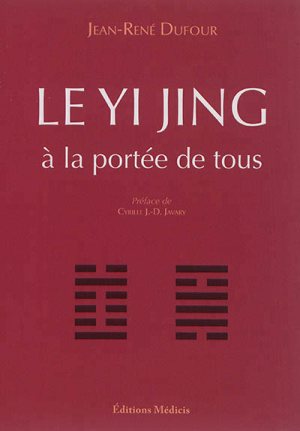 Le « Yi Jing à la porté de tous »