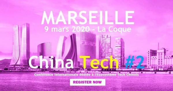 Conférence China Tech à Marseille le 9 mars