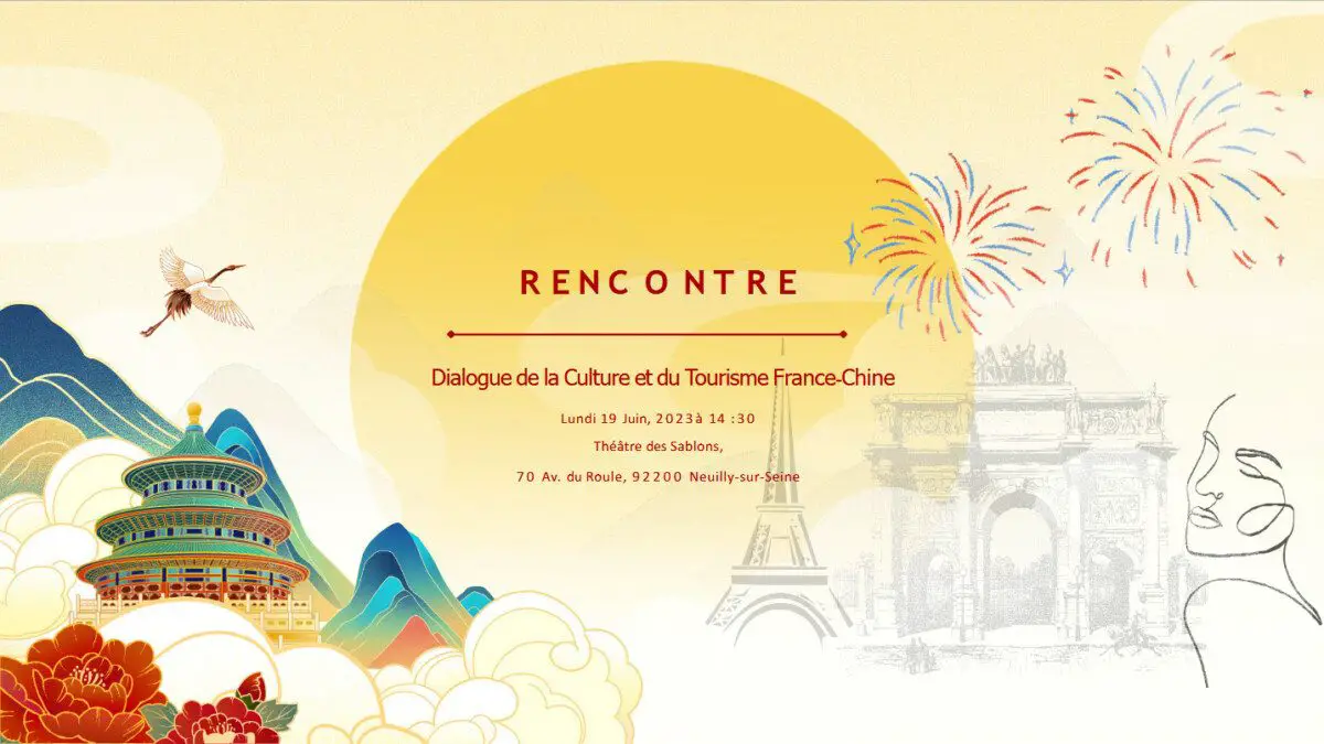 Dialogue de la culture et du tourisme France-Chine, le 19 juin