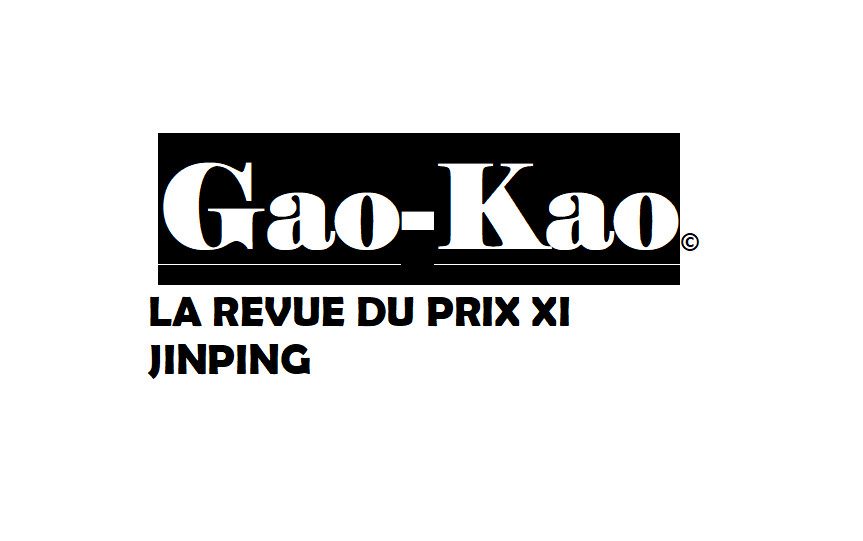 Pour bien comprendre le titre de cette Revue « Gao-Kao »