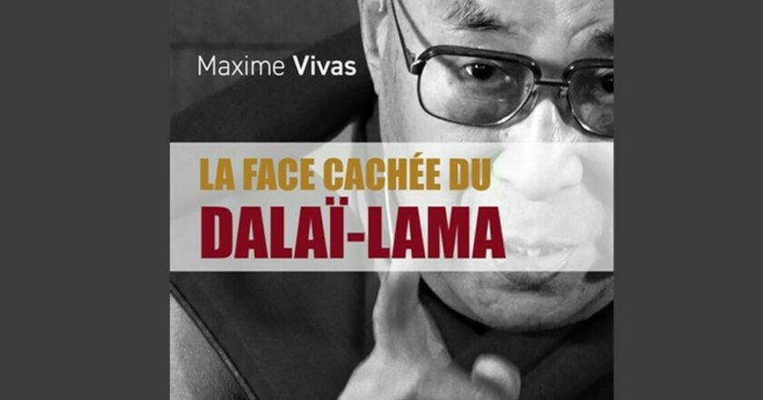 « La face caché du Dalaï-lama, pas si Zen » de Maxime Vivas